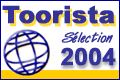 Toorista Selection Site 2004